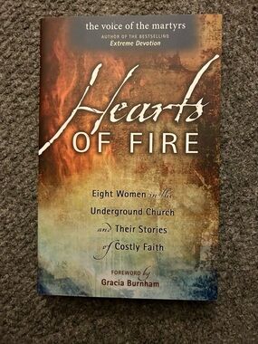 Hearts of Fire by the Voice of the Martyrs - Softcover Book